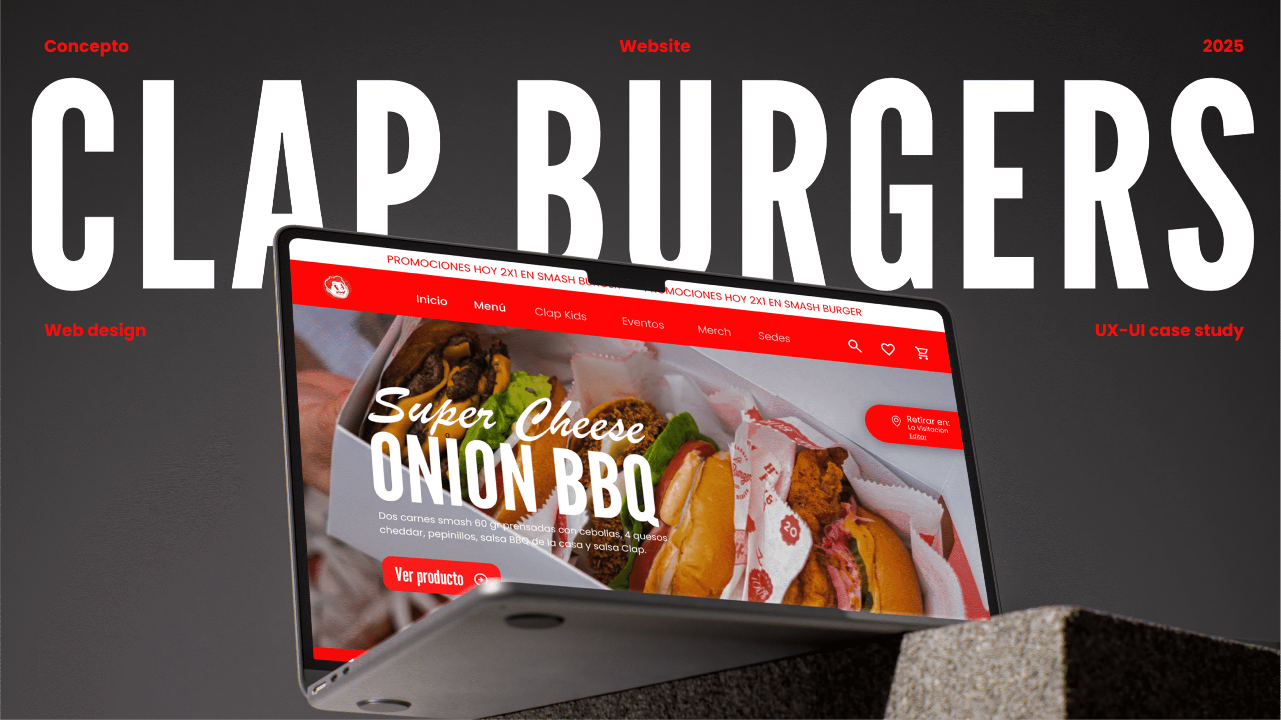 High-fidelity web design for Clap Burgers by Salo Martínez, featuring a bold hero section with high-quality food photography and intuitive navigation.